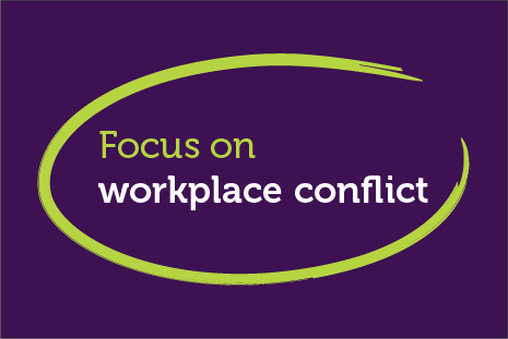 Test reads Focus on workplace conflict